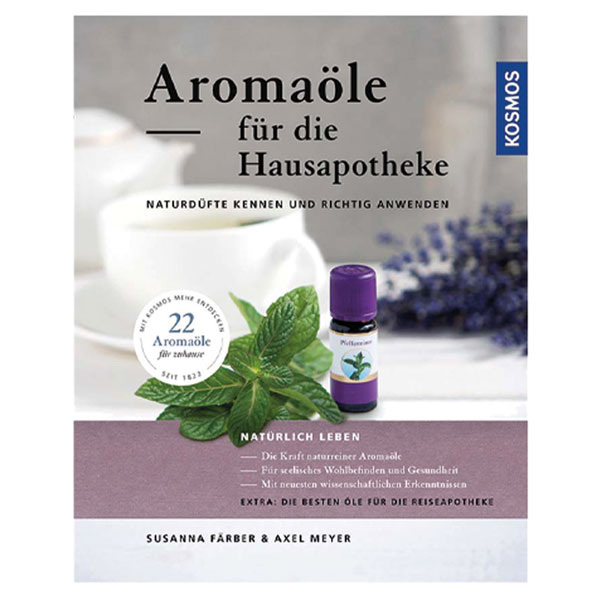 Aromaöle für die Hausapotheke