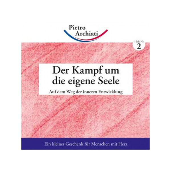 Der Kampf um die eigene Seele