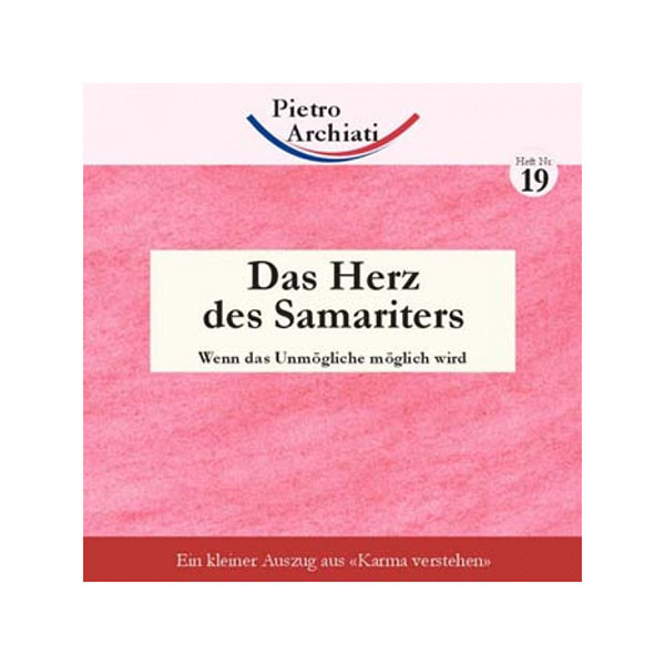 Das Herz des Samariters