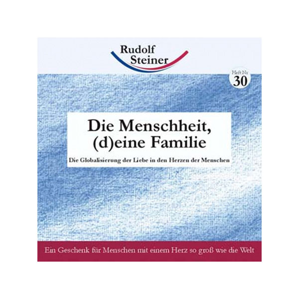 Die Menschheit, (d)eine Familie