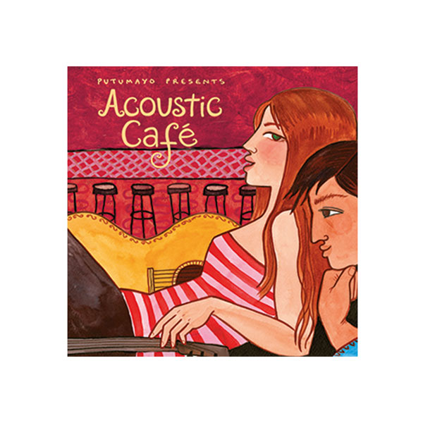 Acoustic Café Putumayo CD