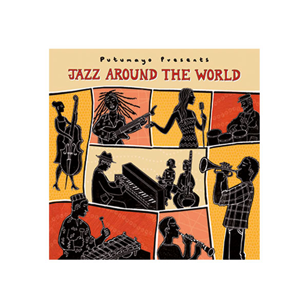 Jazz Around the World Putumayo CD