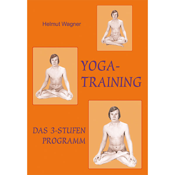 Yoga-Training - Das 3-Stufen Programm