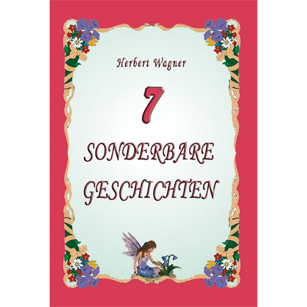 7 sonderbare Geschichten