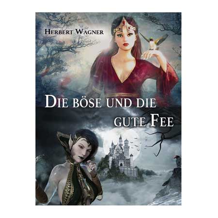 Die böse und die gute Fee