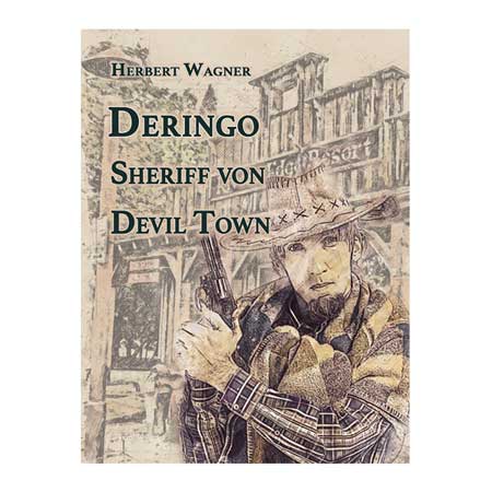 Deringo - Sheriff von Devil Town