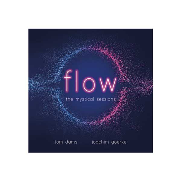 Flow - mystical sessions, Dams & Goerke CD Flow - mystical sessions, Dams & Goerke CD