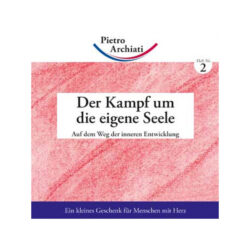 Der Kampf um die eigene Seele