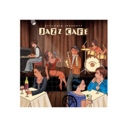 Jazz Cafe Putumayo CD