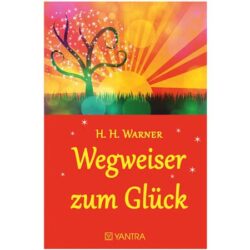 Wegweiser zum Glück